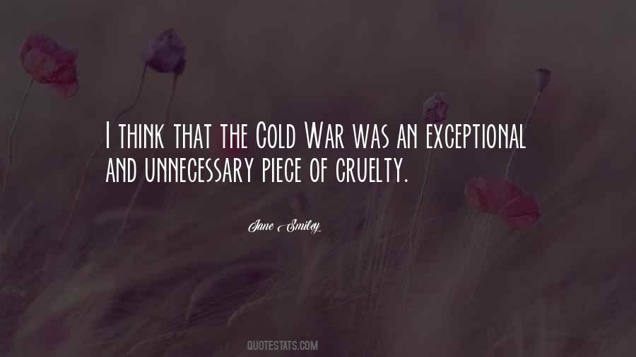 Quotes About Cruelty Of War #174912