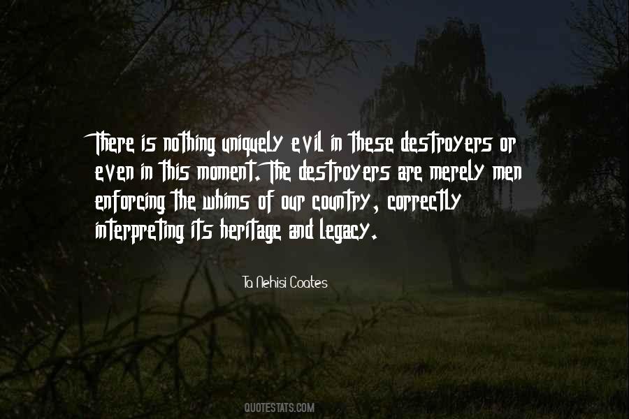 Quotes About Destroyers #1458060