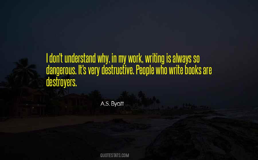 Quotes About Destroyers #343223