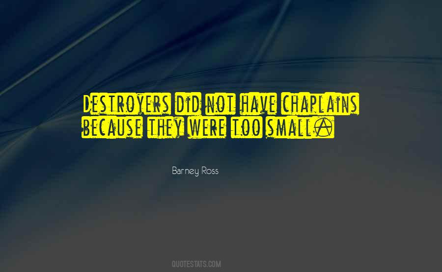 Quotes About Destroyers #506081