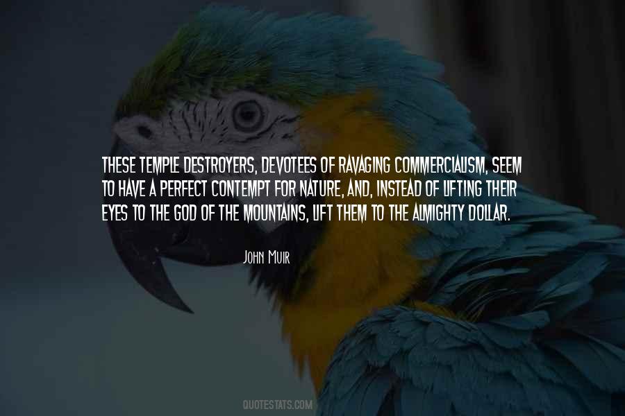 Quotes About Destroyers #575586
