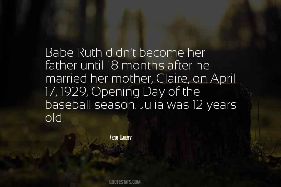 Quotes About Baseball Season #1702288