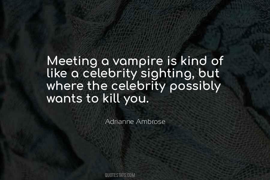 Vampire Comedy Quotes #1664555