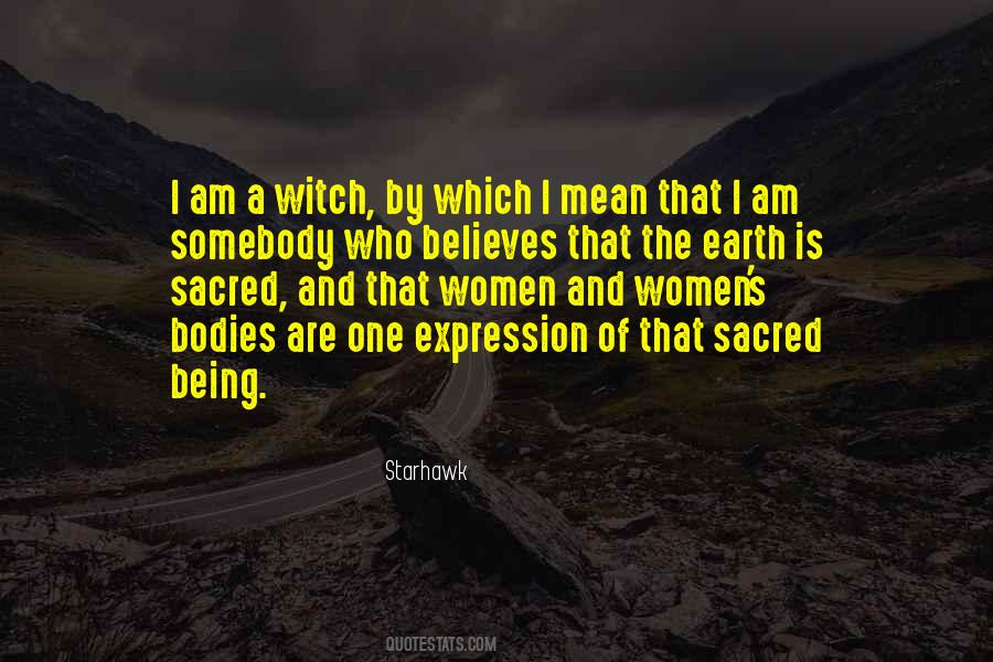 Quotes About Sacred Earth #36312