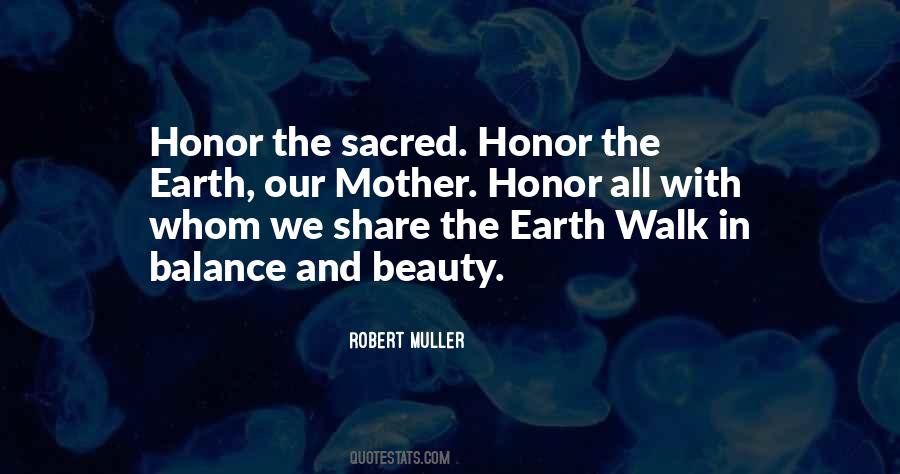 Quotes About Sacred Earth #66741