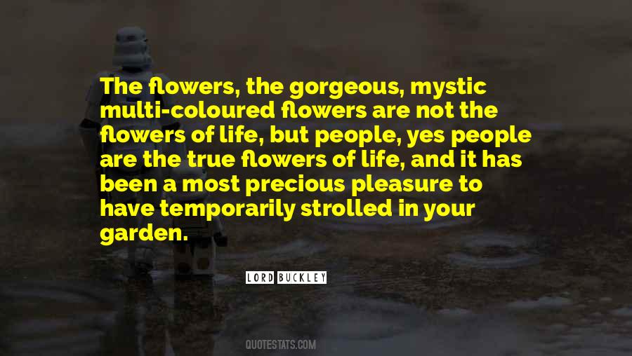 Quotes About Life Flowers #385876