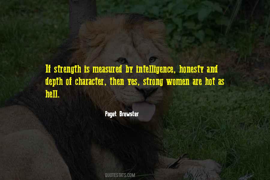 Quotes About Character And Honesty #1397932