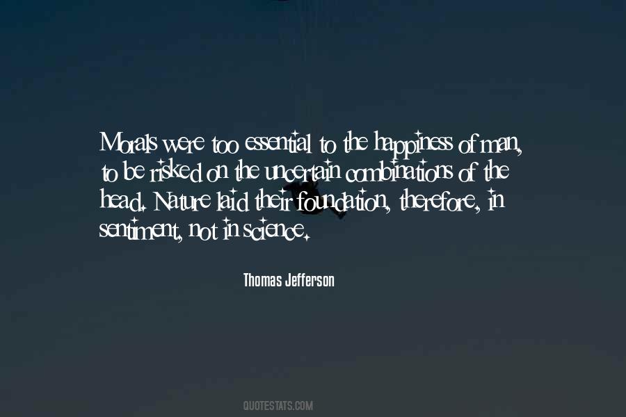 The Nature Of Happiness Quotes #1059905