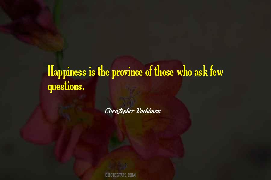 The Nature Of Happiness Quotes #1149404