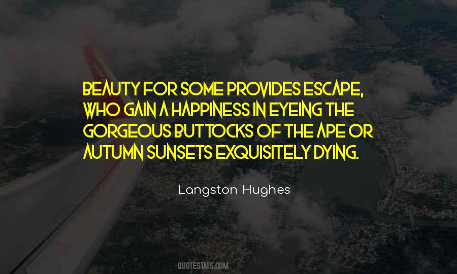The Nature Of Happiness Quotes #1170126