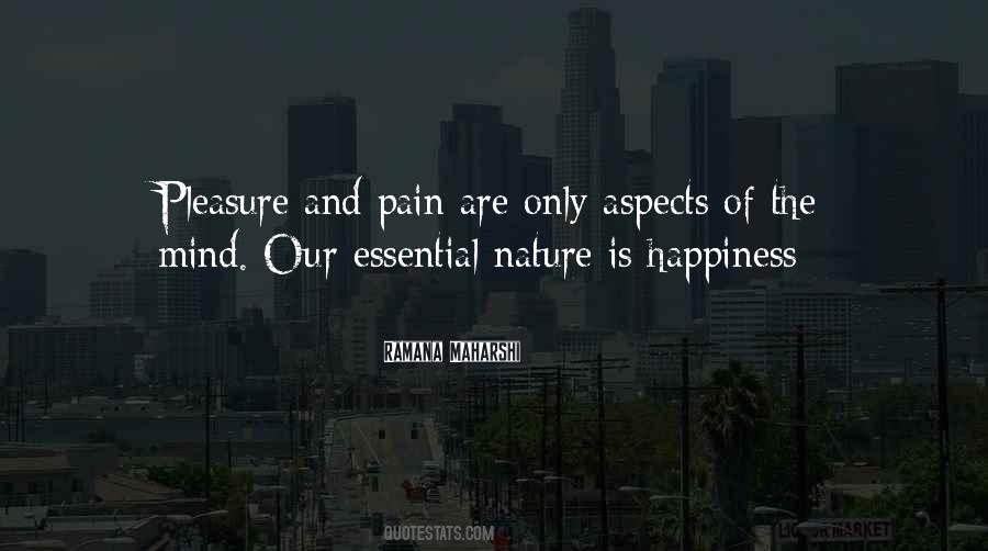 The Nature Of Happiness Quotes #388165