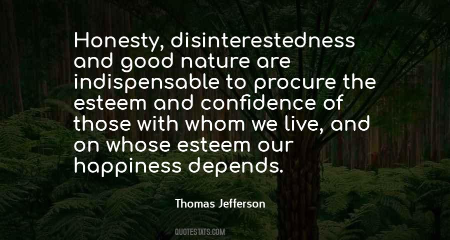 The Nature Of Happiness Quotes #414975
