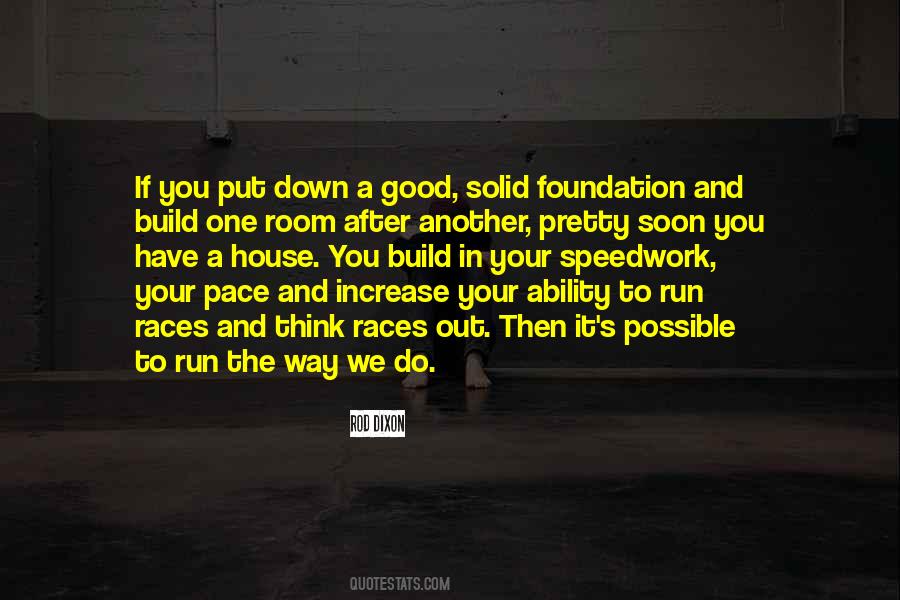 Run Your Own Race Quotes #199992