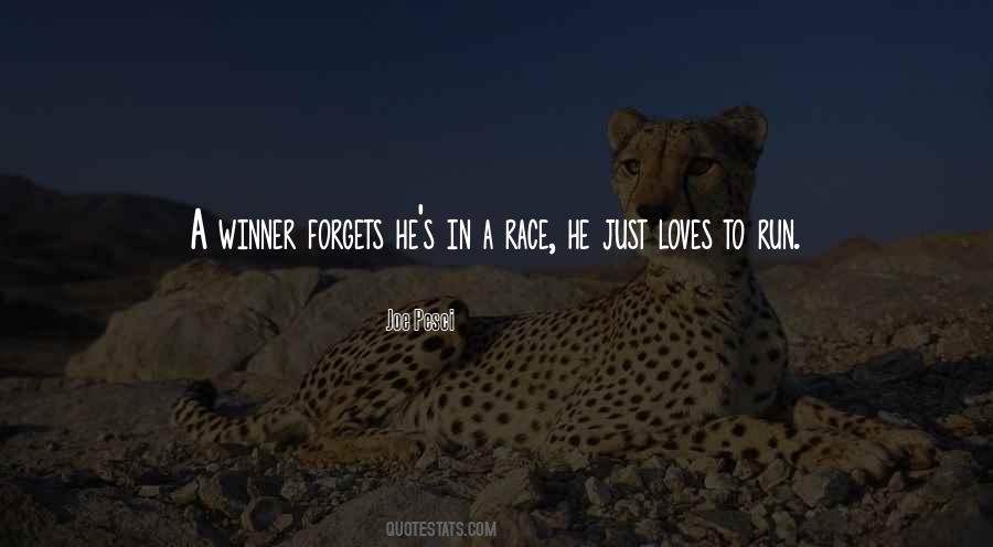 Run Your Own Race Quotes #323827