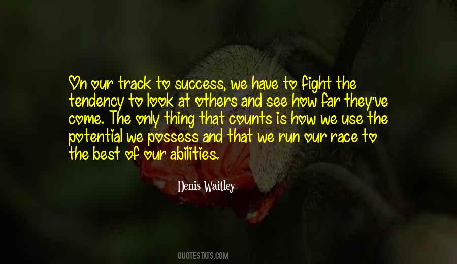 Run Your Own Race Quotes #348984