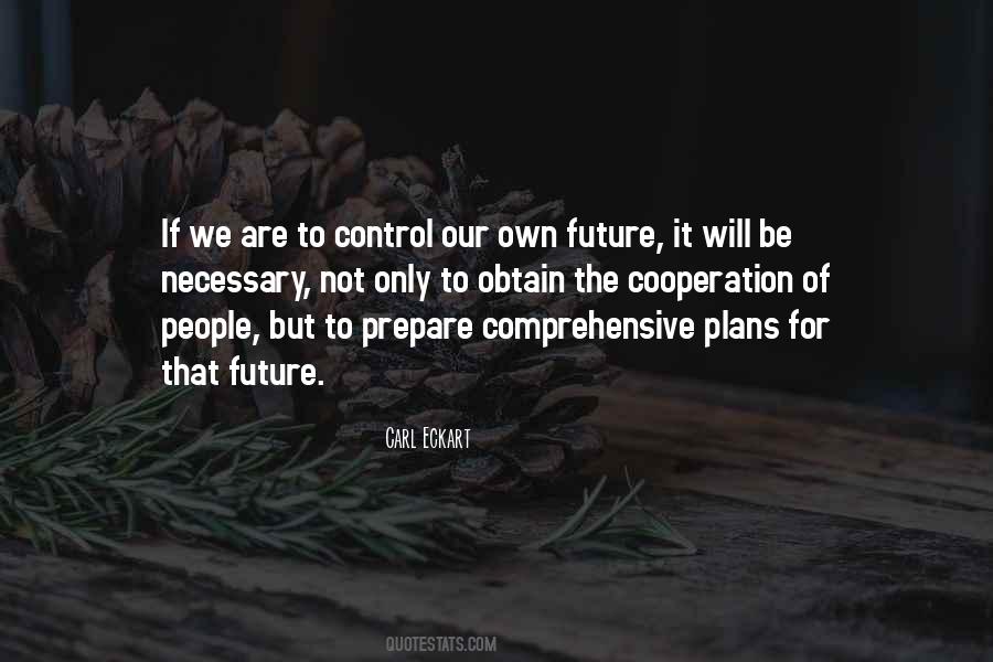 Quotes About Plans For The Future #1838768