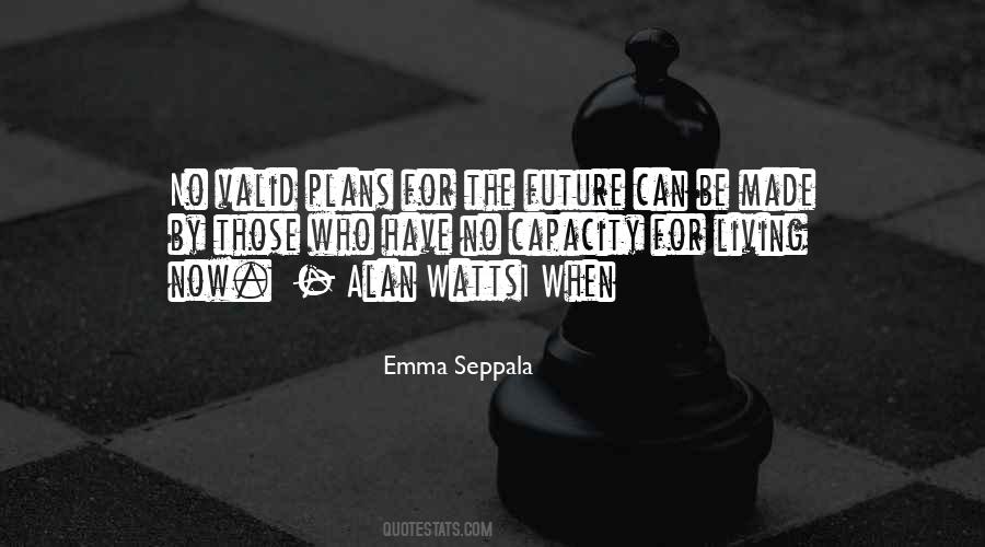 Quotes About Plans For The Future #675206