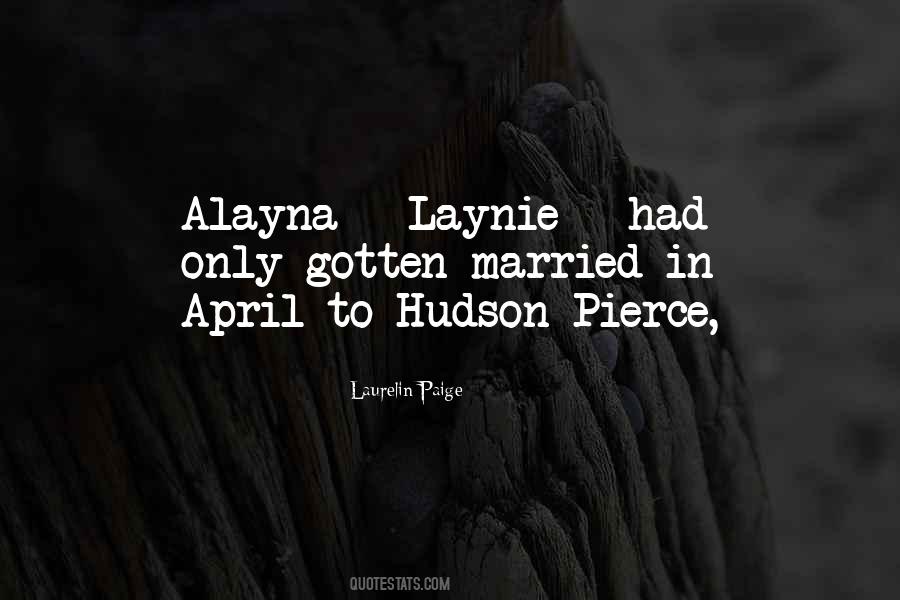 Quotes About Pierce #1460212