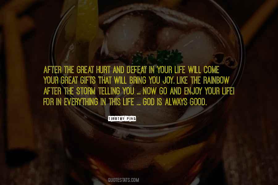 Quotes About Rainbow After The Storm #837211