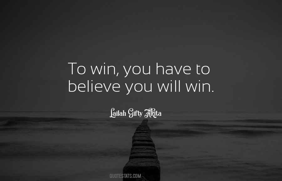 Believe Will Achieve Quotes #1338947