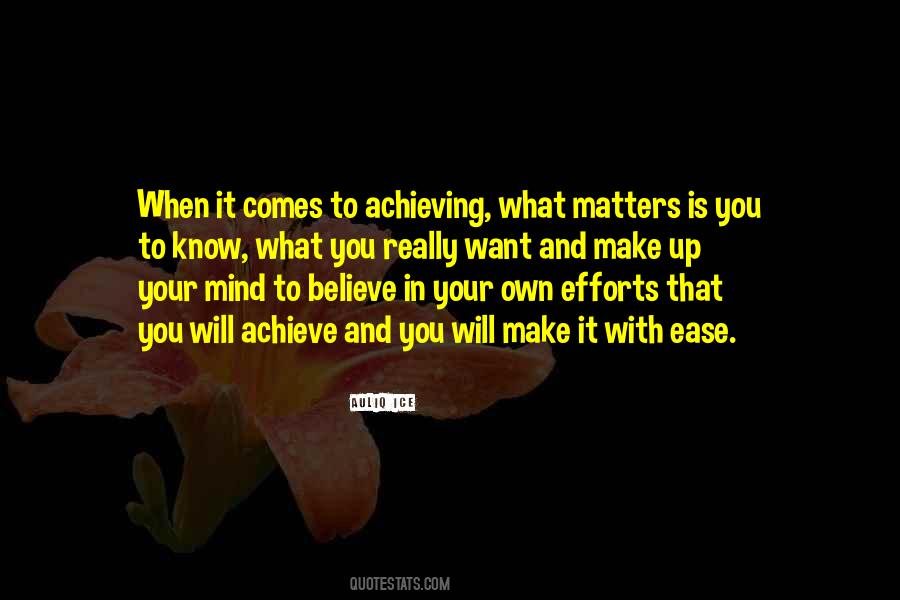 Believe Will Achieve Quotes #1540424