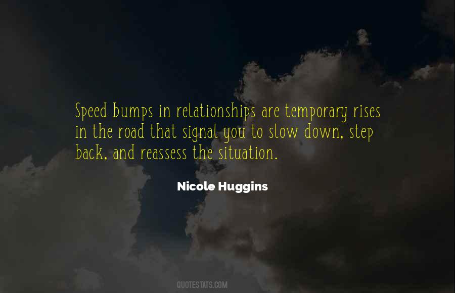 Quotes About Bumps In The Road In Relationships #1098784
