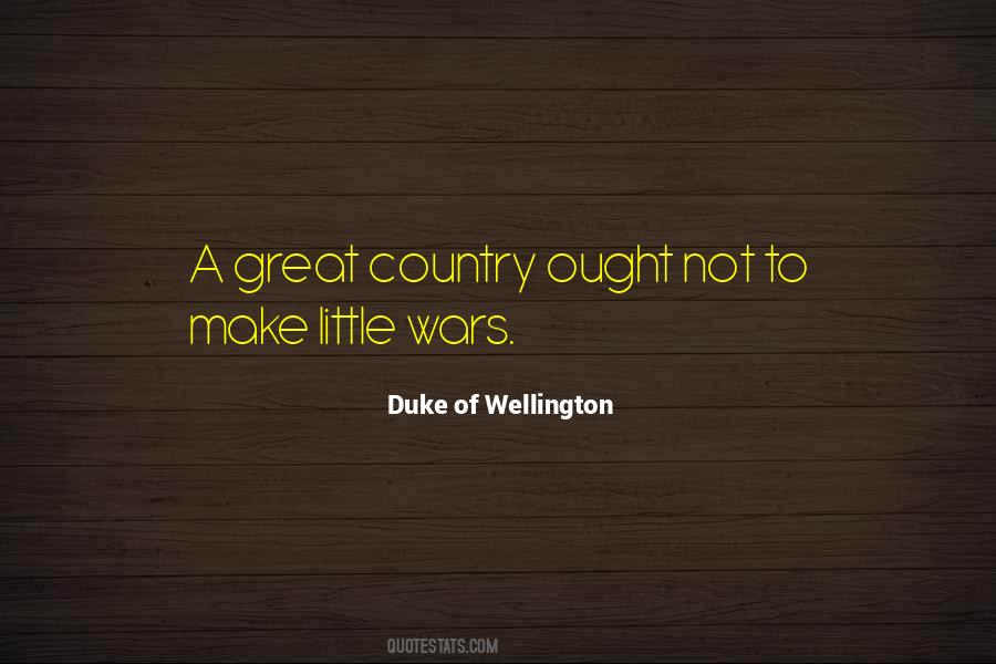 Quotes About Wellington #1321214