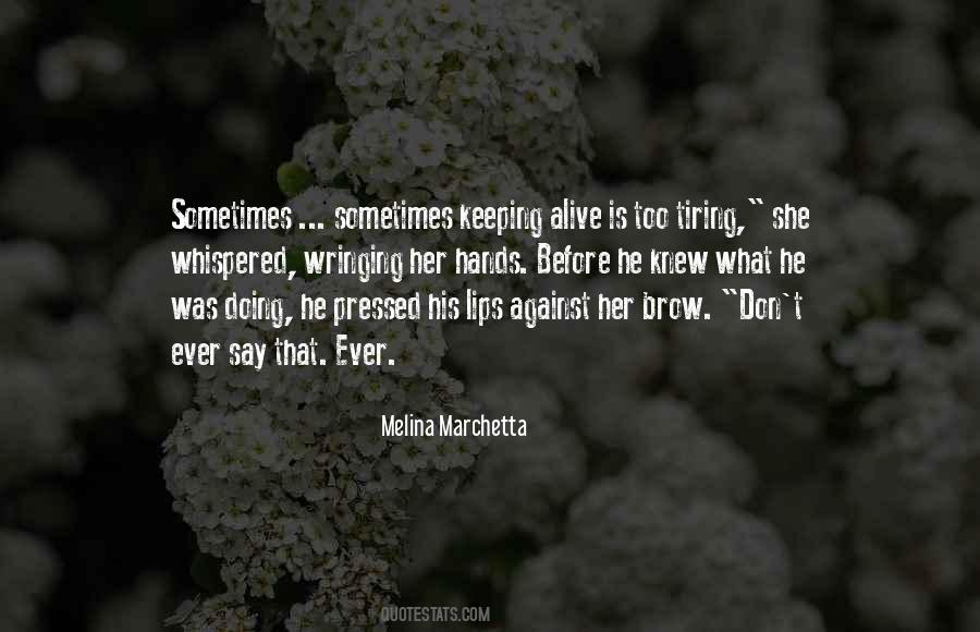 Quotes About Keeping Your Hands To Yourself #1341759