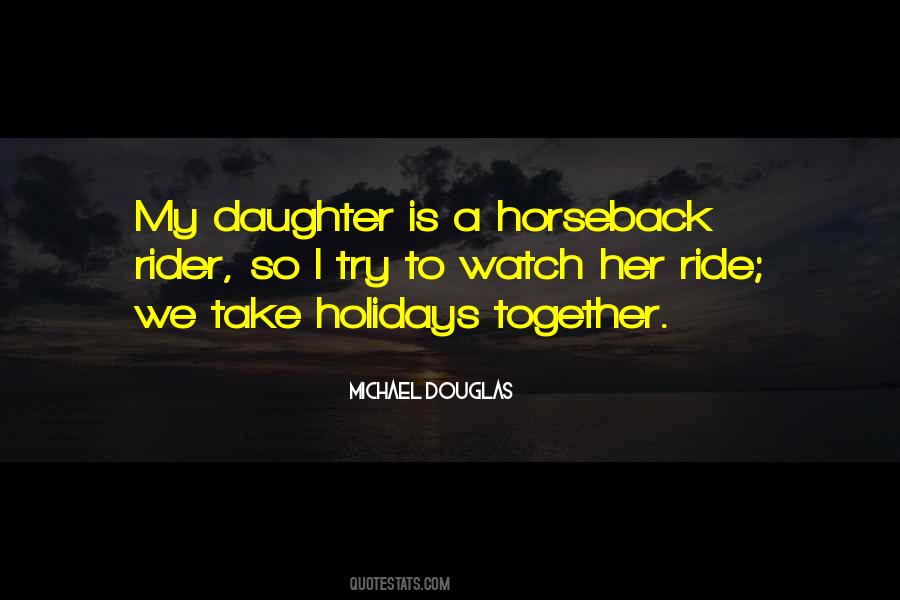 Quotes About Horseback #1405488