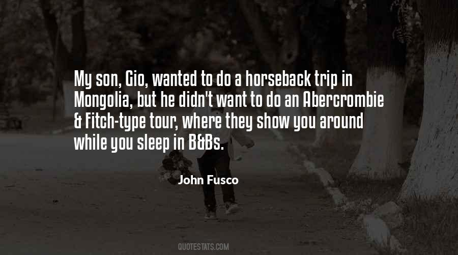 Quotes About Horseback #276461