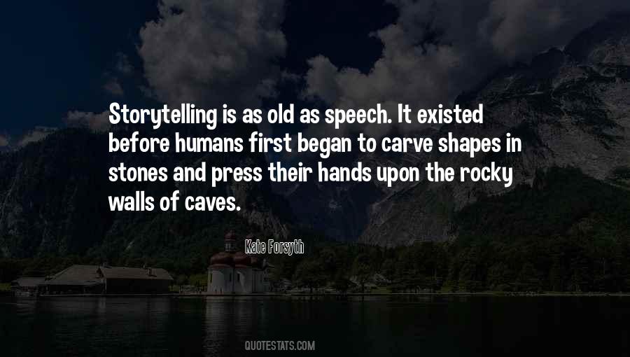Old Stones Quotes #1575917