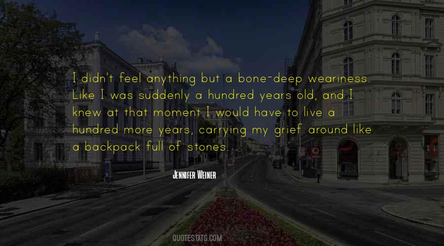 Old Stones Quotes #917592