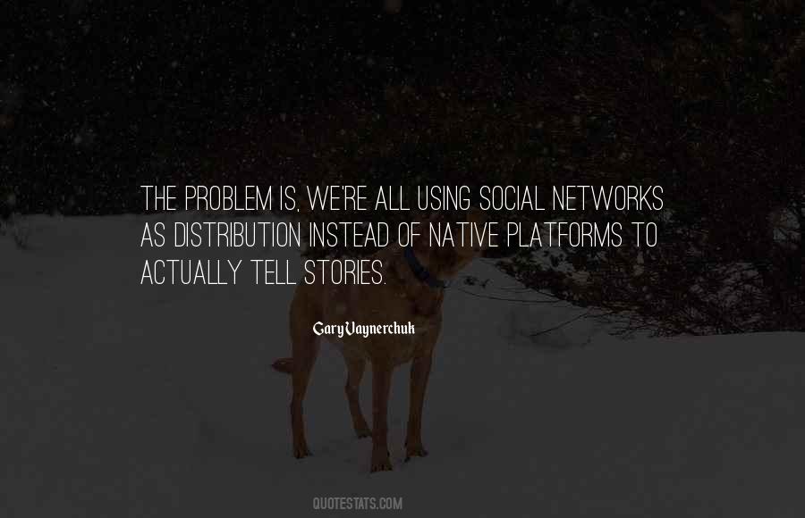 Quotes About Platforms #33756