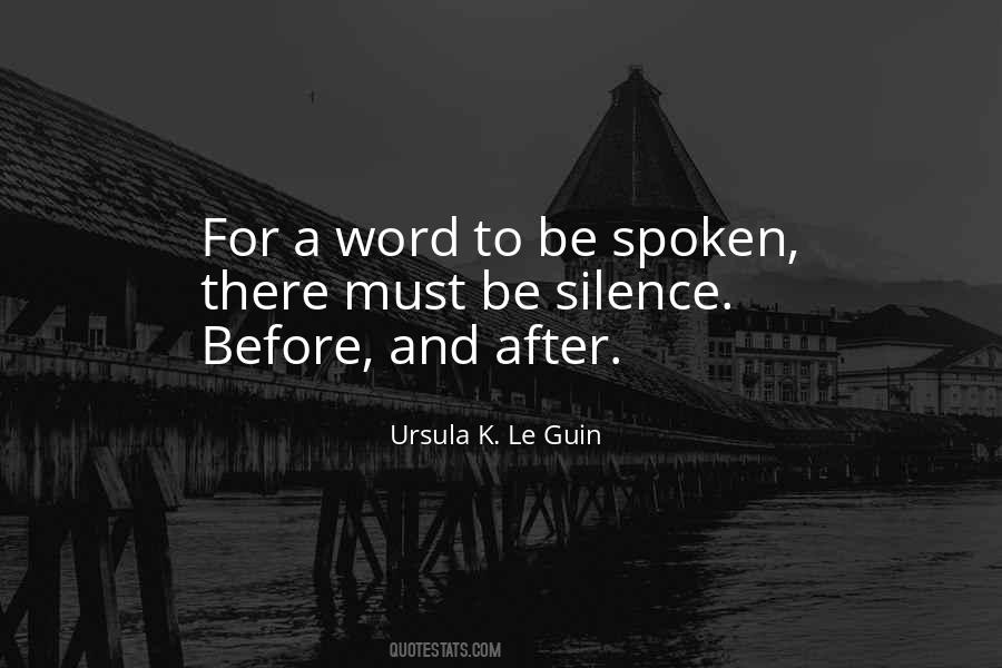 Quotes About Being Well Spoken #22439