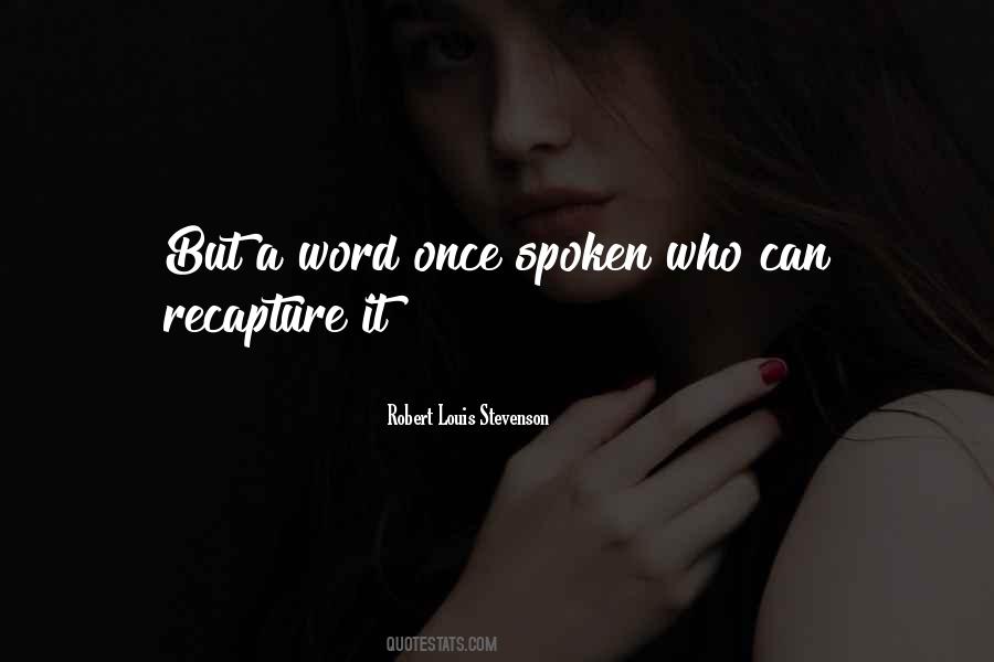 Quotes About Being Well Spoken #68173