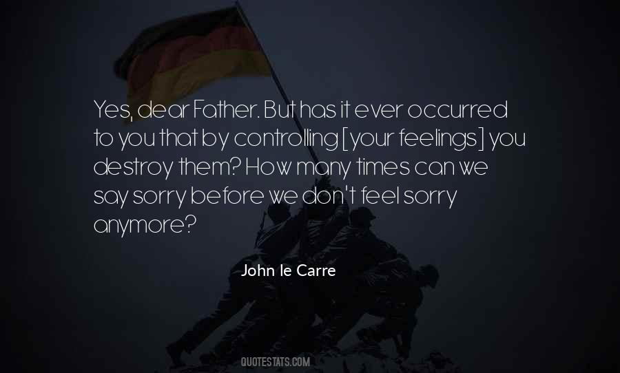 Quotes About Emotions Controlling You #1125061