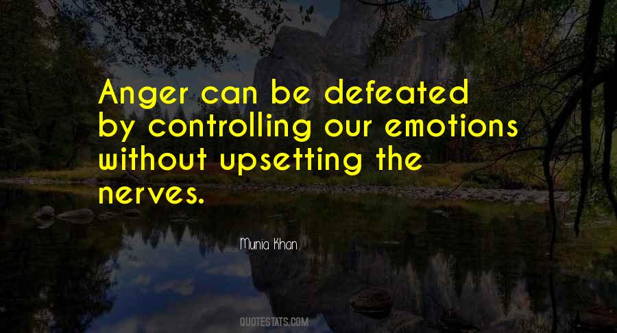 Quotes About Emotions Controlling You #179708