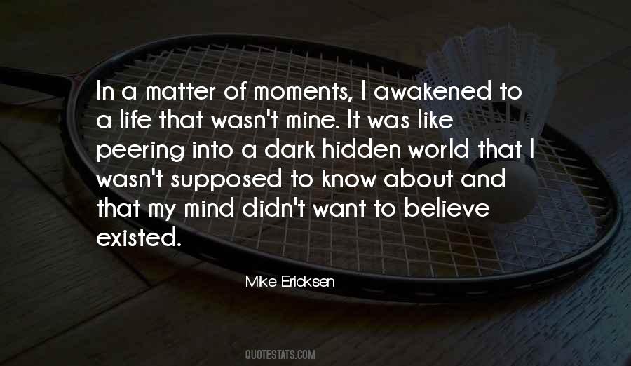 Quotes About Awakened #1751659