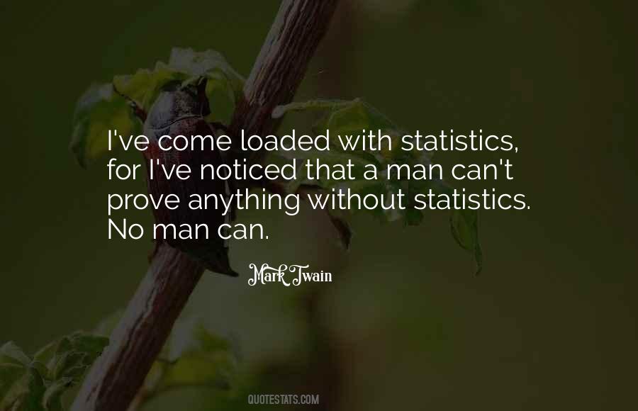 Quotes About Statistics #1343297