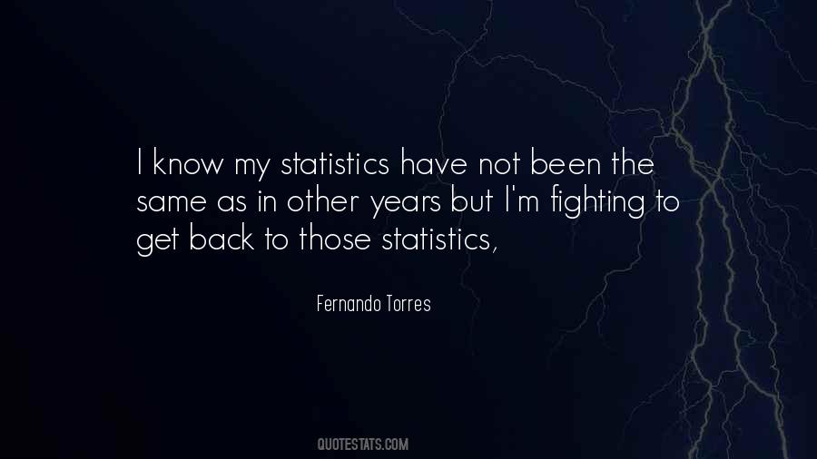Quotes About Statistics #1393735