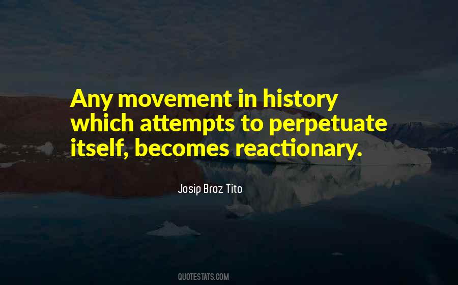 Quotes About Reactionary #907890