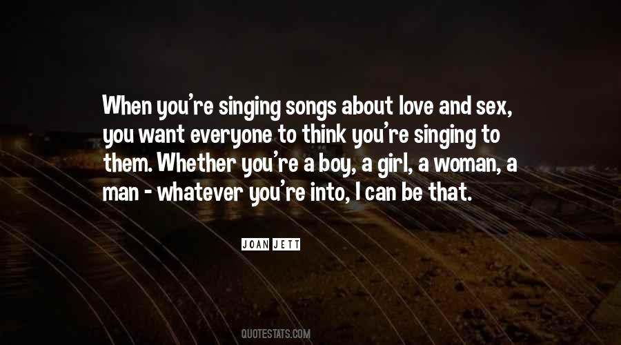 Singing Songs Quotes #1170832