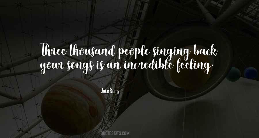 Singing Songs Quotes #264396