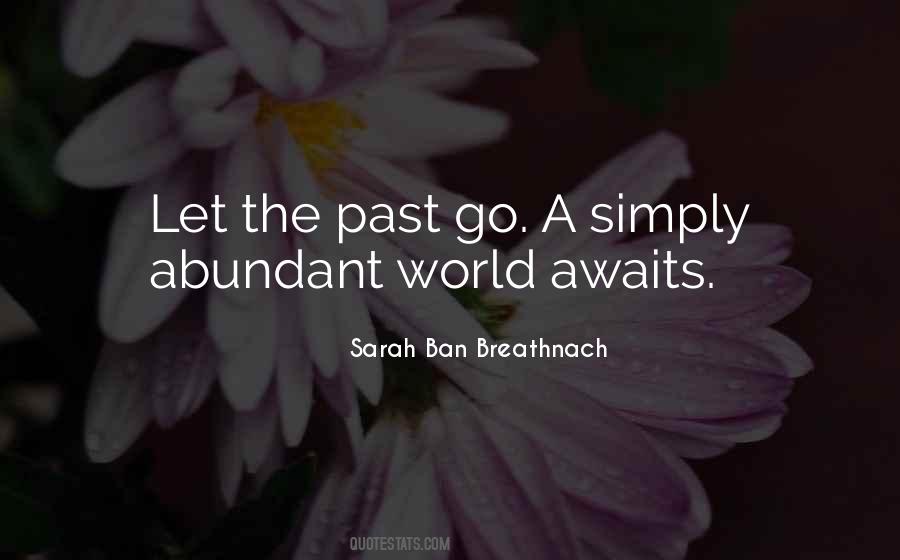 Quotes About Let Go The Past #385008