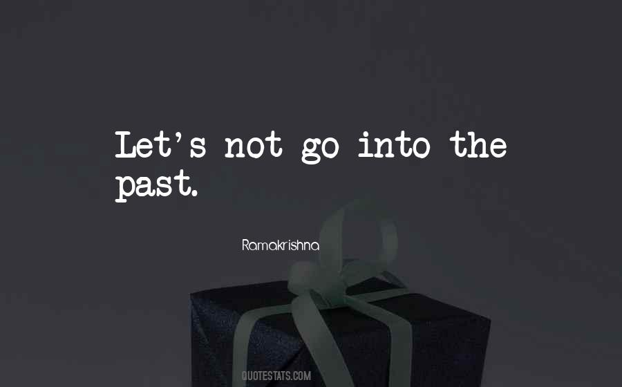 Quotes About Let Go The Past #495112