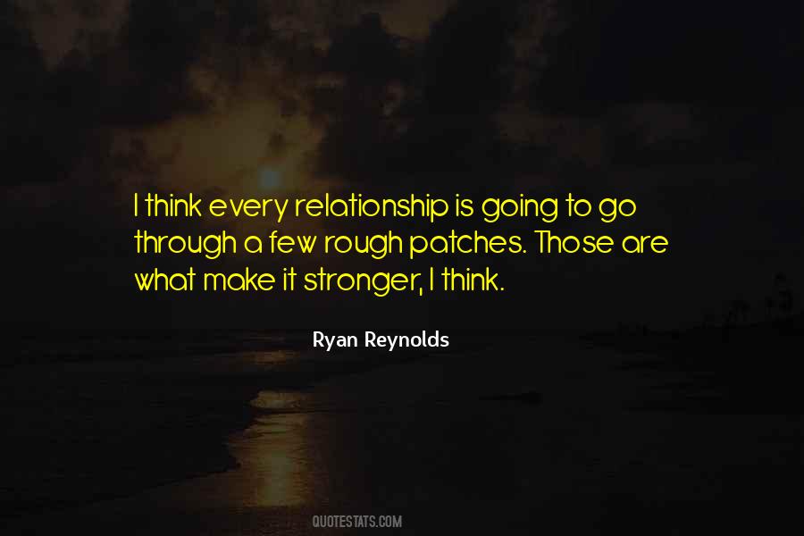 Quotes About Rough Patches #207647