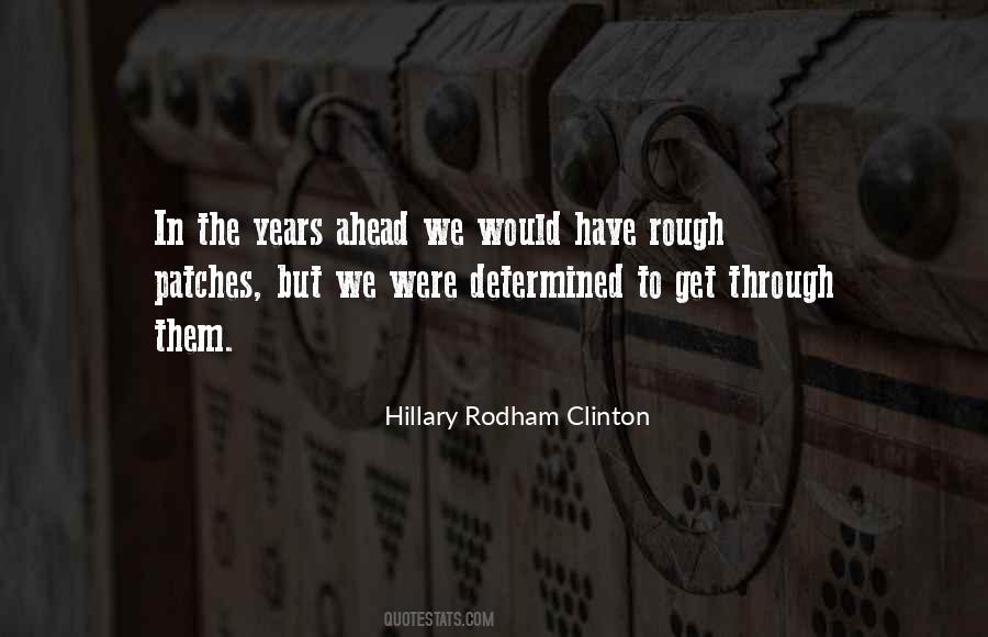 Quotes About Rough Patches #655998