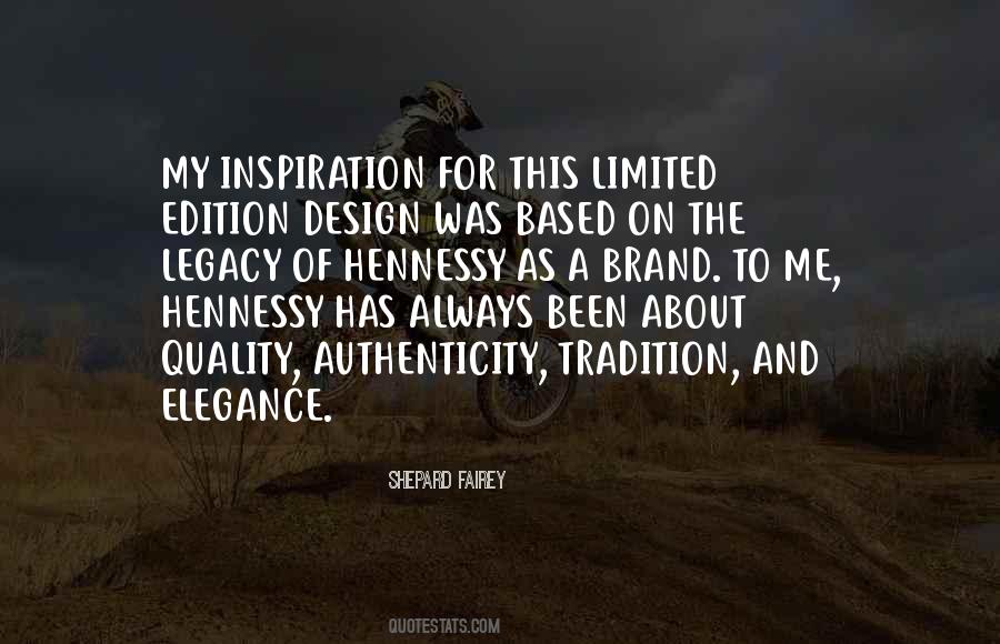Quotes About Limited Edition #1620956