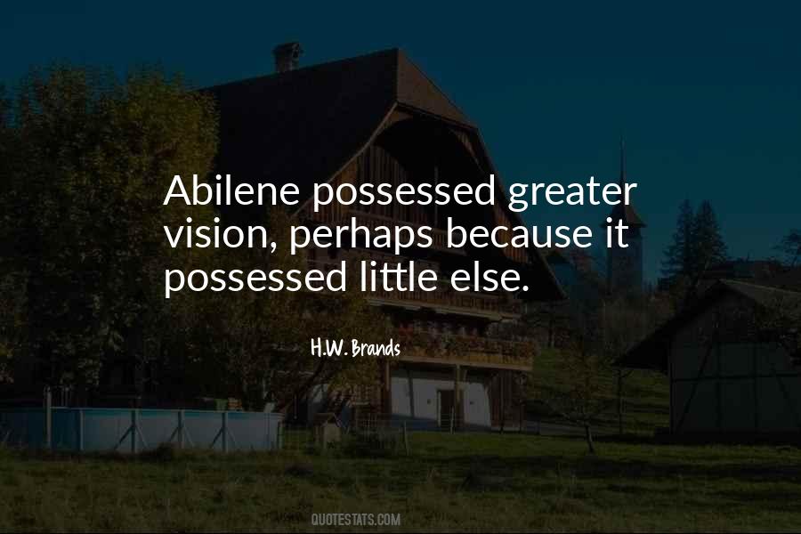 Quotes About Possessed #1339237