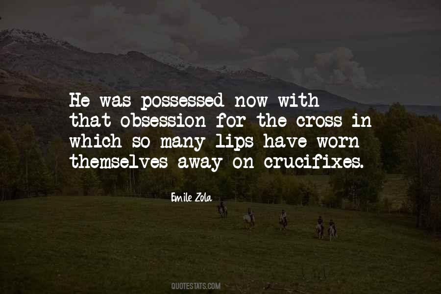 Quotes About Possessed #1409741